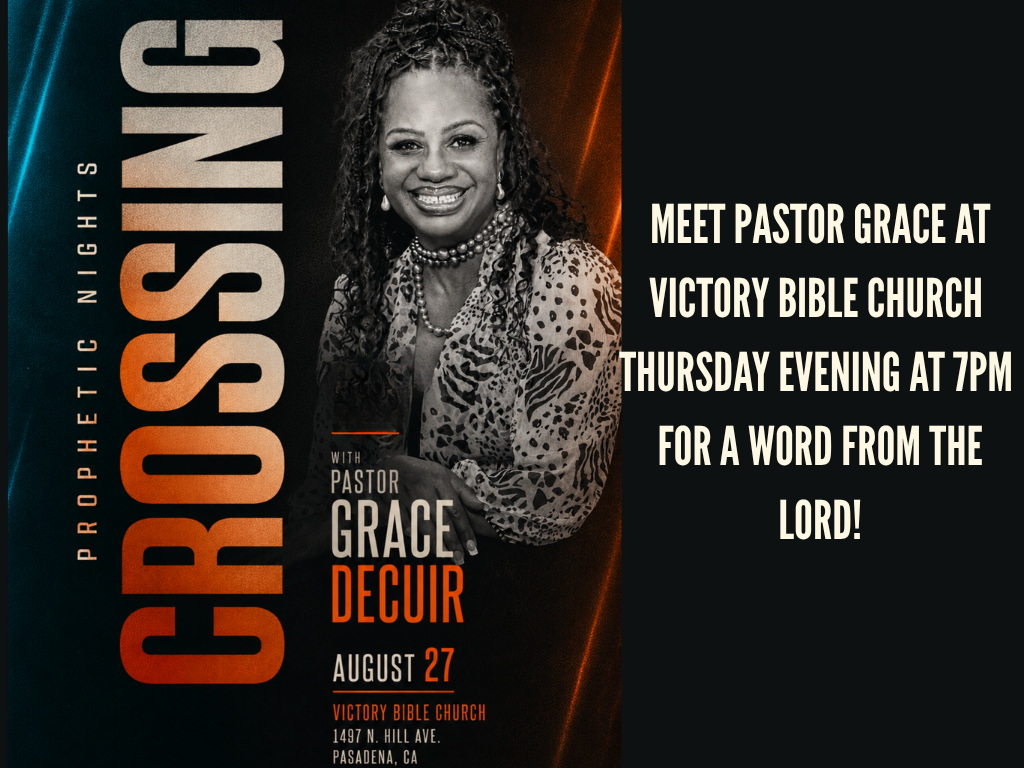 Meet Pastor Grace at Victory Bible Church Thursday evening at 7pm for a word from the Lord!.png